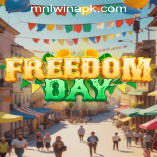 FreedomDay: Immerse Yourself in a World of Strategy and Excitement with MNLWin